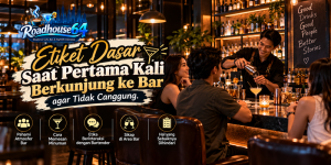 Etiket Dasar Saat Pertama Kali Berkunjung ke Bar agar Tidak Canggung