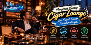 Mengenal Konsep Cigar Lounge dan Etiket Dasar Menikmatinya